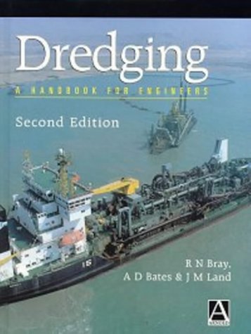 Imagen de archivo de Dredging: A Handbook for Engineers a la venta por Brook Bookstore On Demand