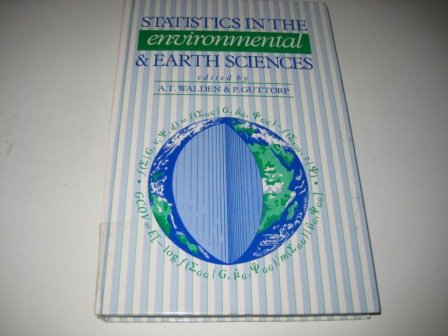 Beispielbild fr Statistics in the Environmental & Earth Sciences: New Developments in Theory & Practice zum Verkauf von Wonder Book