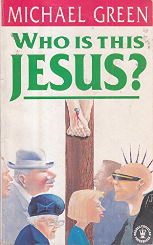 Stock image for Who Is This Jesus? (Christian Classics) for sale by Reuseabook