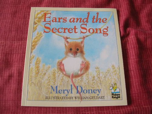 Beispielbild fr Ears and the Secret Song zum Verkauf von WorldofBooks