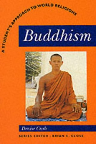 Stock image for Buddhism: A Students Approach to World Religion (A Student's Guide to World Religions) for sale by WorldofBooks