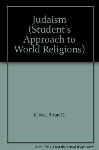 Stock image for Judaism (Students Approach to World Religions) for sale by Reuseabook