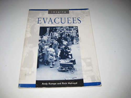 Stock image for Evacuees (Imaging: resources for English & drama) for sale by WorldofBooks