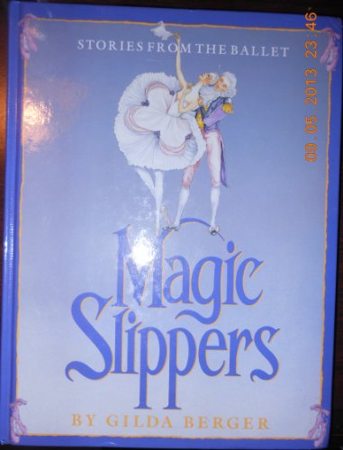 Beispielbild fr Magic Slippers: Stories from the Ballet zum Verkauf von WorldofBooks