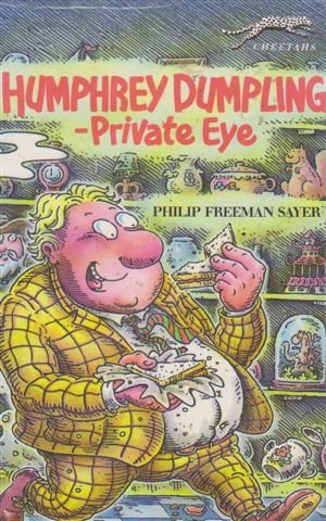 Imagen de archivo de Humphrey Dumpling, Private Eye (Cheetahs S.) a la venta por WorldofBooks
