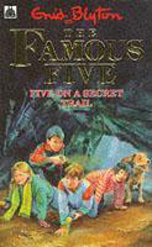 Beispielbild fr Five On A Secret Trail: Book 15 (Famous Five) zum Verkauf von AwesomeBooks