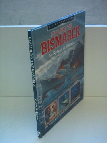Imagen de archivo de Exploring the Bismarck a la venta por WorldofBooks