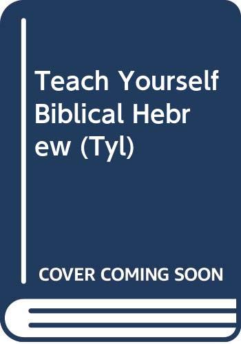 9780340549162: Biblical Hebrew (Teach Yourself)