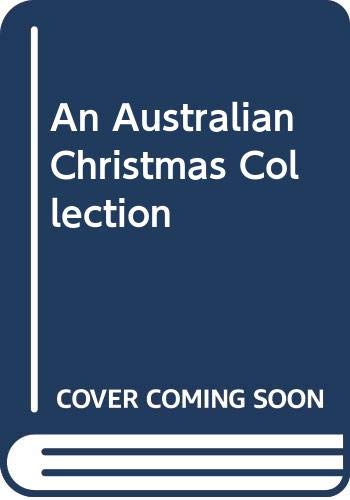 Beispielbild fr An Australian Christmas Collection zum Verkauf von WorldofBooks