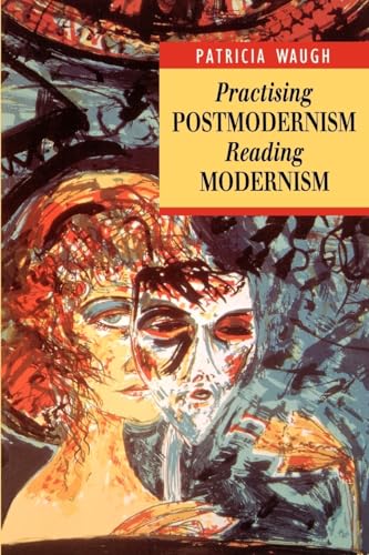 Imagen de archivo de Practising Postmodernism Reading Modernism a la venta por NightsendBooks