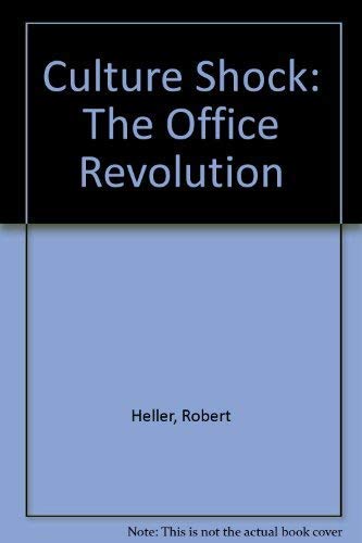 Beispielbild fr Culture Shock: The Office Revolution zum Verkauf von AwesomeBooks