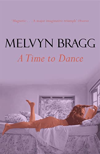 A Time to Dance (9780340551196) by Bragg, Melvyn