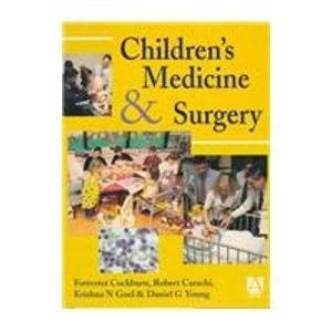 Imagen de archivo de Children's Medicine and Surgery (Hodder Arnold Publication) a la venta por Bahamut Media