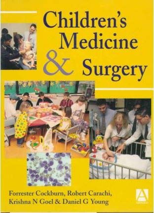Stock image for Children's Medicine and Surgery (Hodder Arnold Publication) for sale by AwesomeBooks