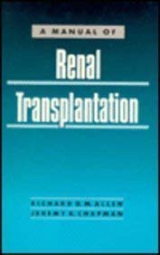 Beispielbild fr Manual of Renal Transplantation zum Verkauf von Wonder Book