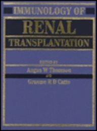 Immunology of Renal Transplantation