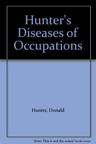 Stock image for Hunter's Diseases of Occupations for sale by WorldofBooks