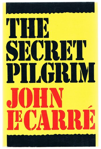 Stock image for THE SECRET PILGRIM. for sale by ThriftBooks-Atlanta
