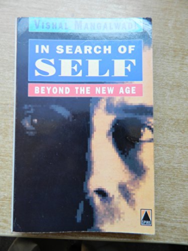 Imagen de archivo de In Search of Self: Beyond the New Age a la venta por WorldofBooks