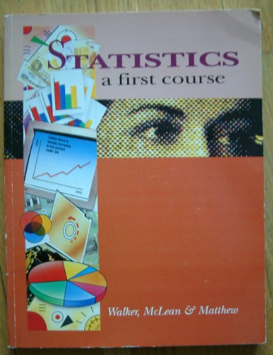 Stock image for Statistics - a First Course for sale by Better World Books