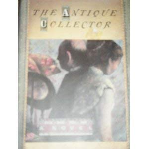 Stock image for The Antique Collector for sale by AwesomeBooks