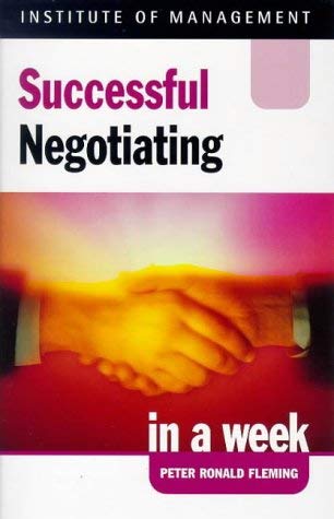 Beispielbild fr Successful Negotiating In A Week zum Verkauf von WorldofBooks