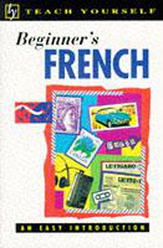 Beispielbild fr Teach Yourself Beginner's French (TYL) zum Verkauf von WorldofBooks