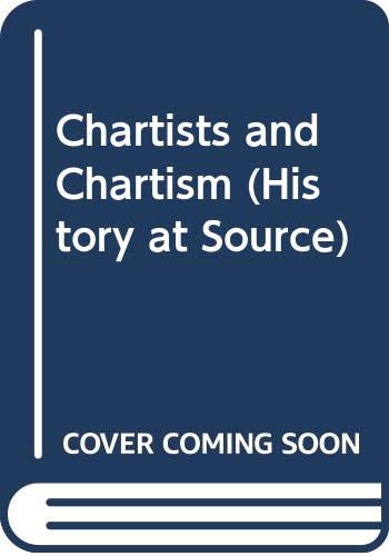 9780340556238: Chartists and Chartism (History at Source)