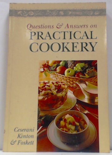 Questions and Answers on Practical Cookery - Victor Ceserani, Ronald Kinton, David Foskett