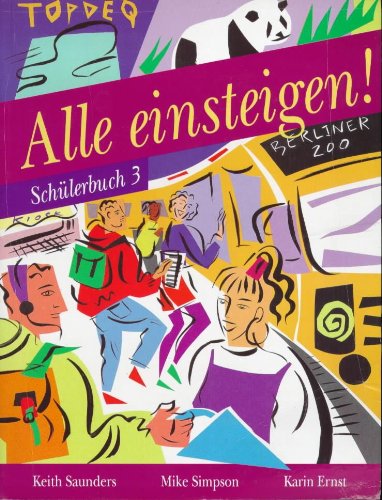 Stock image for Alle Einsteigen 3: Pupil's Book: Bk. 3 for sale by WorldofBooks