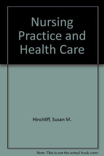 Beispielbild fr Nursing Practice and Health Care zum Verkauf von Reuseabook