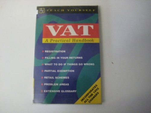 VAT: a Practical Handbook (Teach Yourself) (9780340558430) by Lee, David