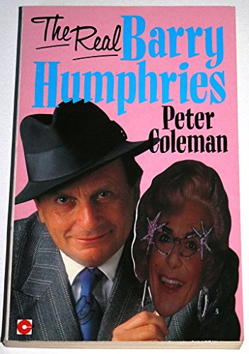 Stock image for The Real Barry Humphries (Coronet Books) for sale by WorldofBooks