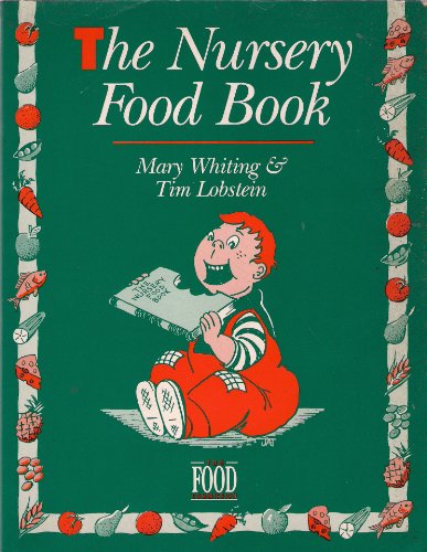 Stock image for The Nursery Food Book: The Food Commission for sale by MusicMagpie