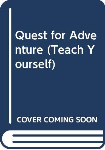 9780340560495: Quest for Adventure (Teach Yourself) [Idioma Ingls]