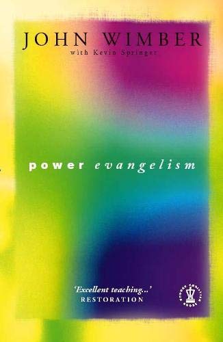 9780340561270: Power Evangelism (Hodder Christian Paperbacks)