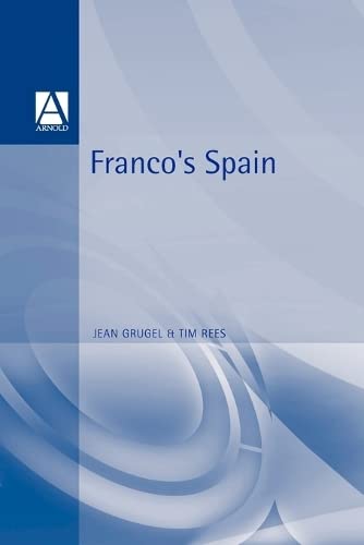 Stock image for Franco's Spain for sale by Better World Books: West