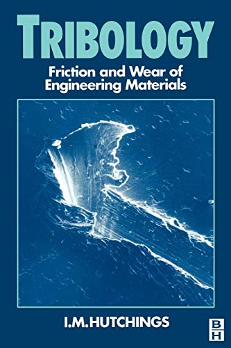 9780340561843: Tribology, Friction and Wear of Engineering Materials