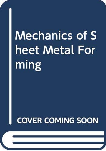 9780340564059: Mechanics of sheet metal forming