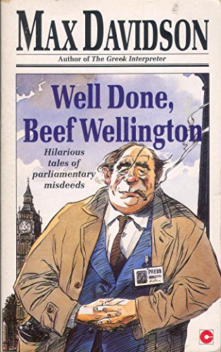 Beispielbild fr Well Done, Beef Wellington zum Verkauf von MusicMagpie