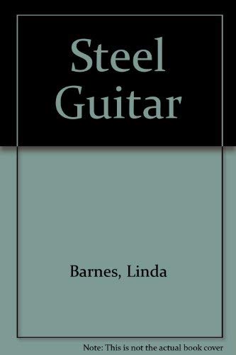 Beispielbild fr Steel Guitar Linda Barnes zum Verkauf von WorldofBooks