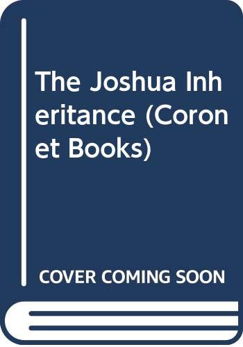 Stock image for The Joshua Inheritance (Coronet Books) for sale by Goldstone Books
