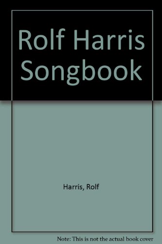 9780340565674: Rolf Harris Songbook