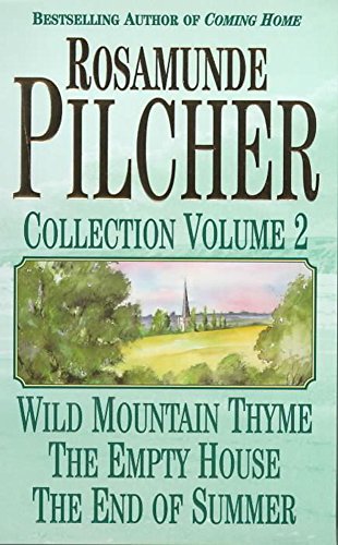 Imagen de archivo de The Rosamunde Pilcher Collection 'Wild Mountain Thyme', 'Empty House' and 'End of the Summer (v. 2) a la venta por SecondSale