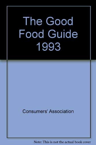 Beispielbild fr The Good Food Guide 1993 zum Verkauf von WorldofBooks