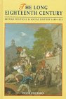 9780340567524: The Long Eighteenth Century: British Political and Social History, 1688-1832