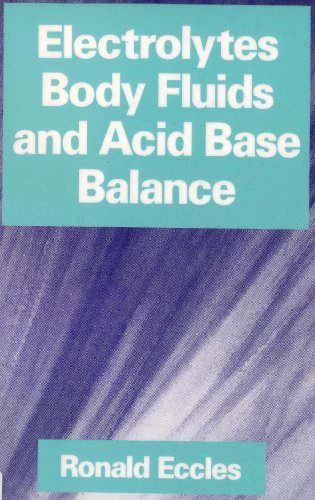 Stock image for Electrolytes, Body Fluids And Acid-base Balance for sale by Books Puddle