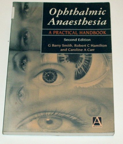 Imagen de archivo de Ophthalmic Anaesthesia, 2Ed a la venta por AwesomeBooks