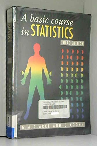 Beispielbild fr A Basic Course in Statistics zum Verkauf von AwesomeBooks