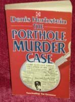 Beispielbild fr The Porthole Murder Case: Death of Gay Gibson zum Verkauf von WorldofBooks